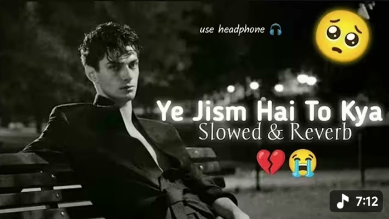 Ye jism hai to kya || Alone Lofi Songs 💔 | Sad Hindi Songs | Emotional Mashup Song | Mind Fresh Lofi
