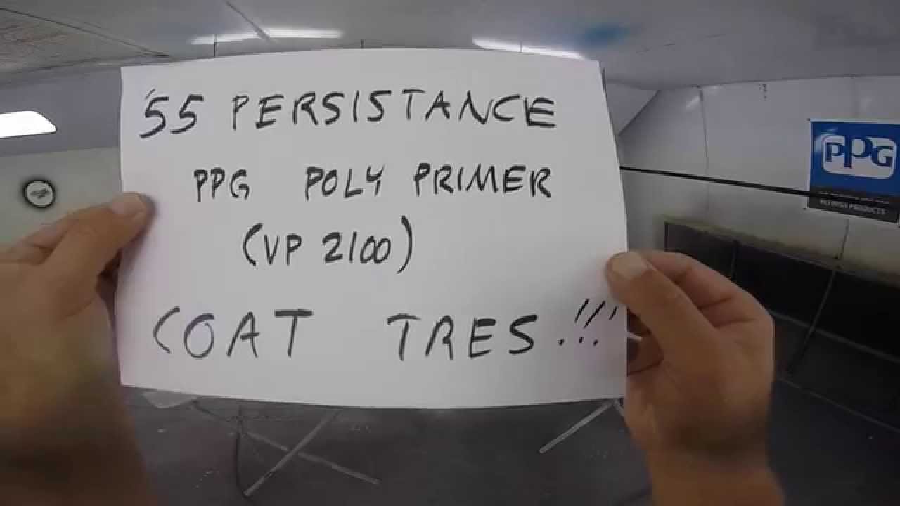 55Persistance - PPG VP2100 poly primer