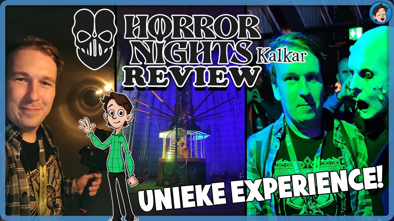 UNIEKE EXPERIENCE! - HORROR NIGHTS KALKAR REVIEW
