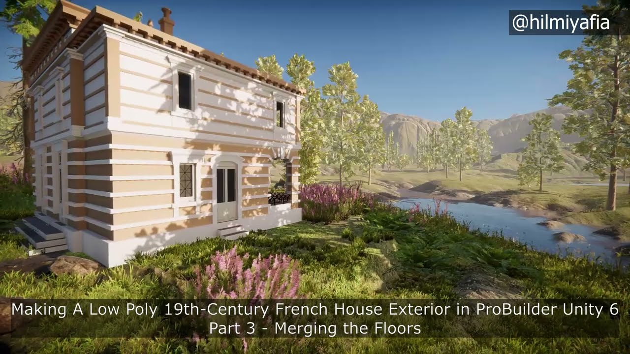 Making A Low-Poly 19th-Century French House Exterior in ProBuilder Unity 6 Part 3 - Merging Floors