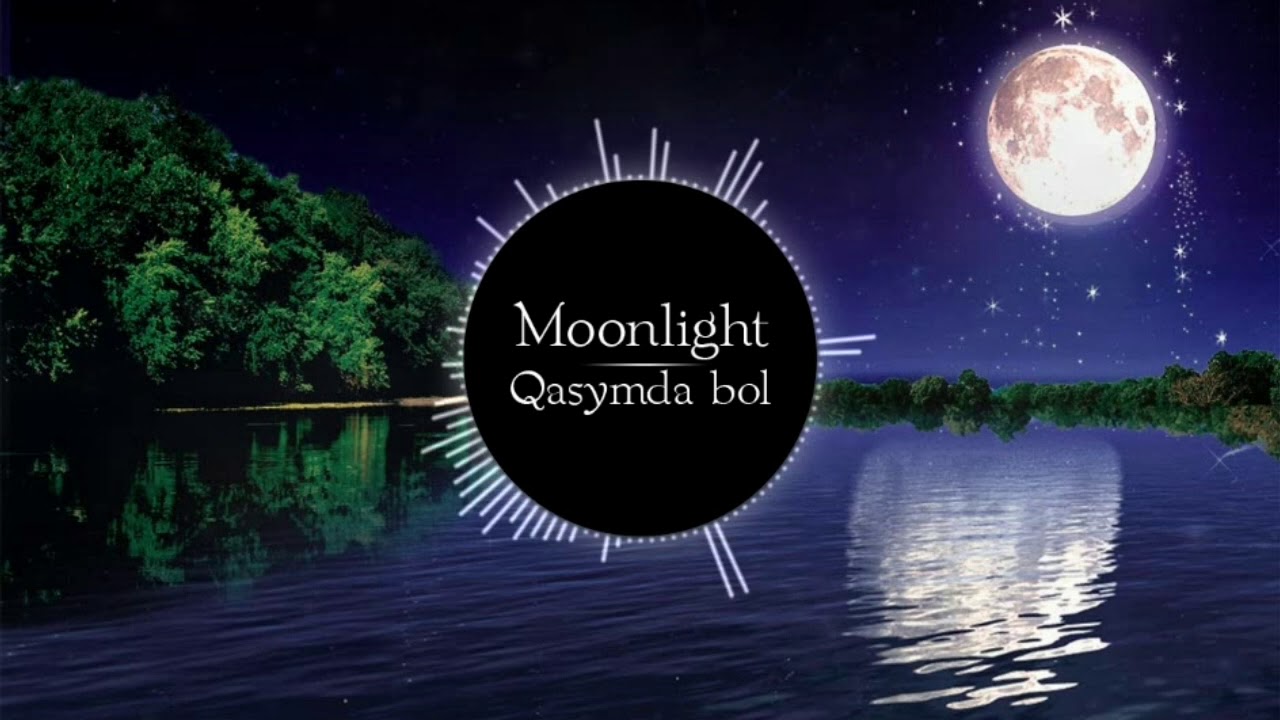 Moonlight - Qasymda bol (текст, лирика)