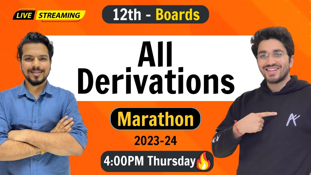 All Derivations - Class 12 Physics | Boards Exam | 2023-24