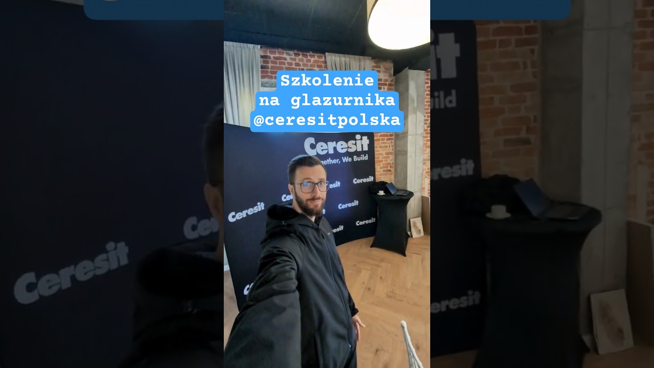 Szkolenie Ceresit Polska dla Glazurnika 🛠️ Nowe Kompetencje, Polecam ✅