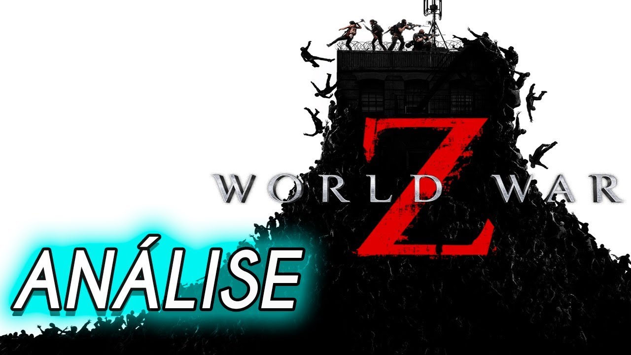 WORLD WAR Z | ANÁLISE (PC, PS4, XBOX) REVIEW
