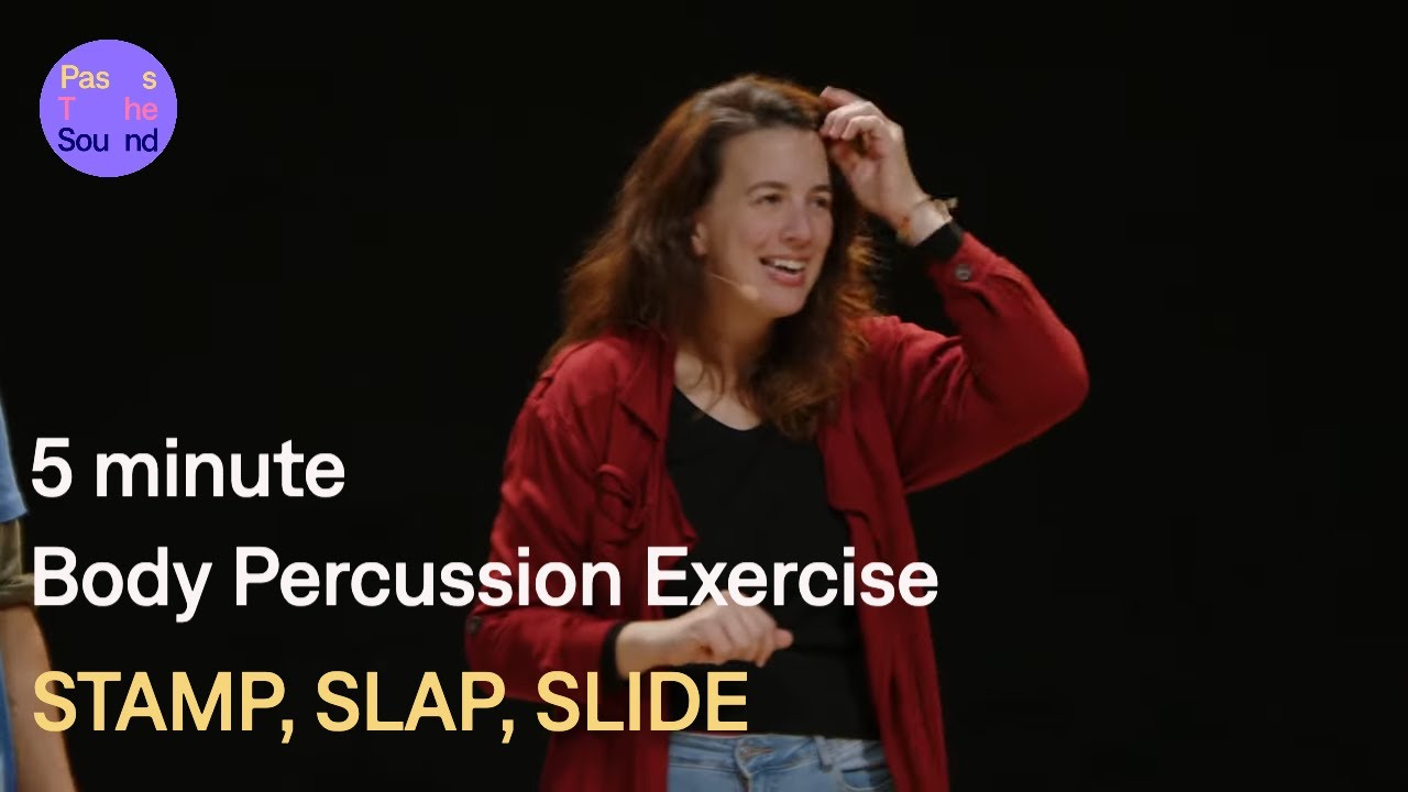 Stamp, Slap, Slide: 5 minute Body Percussion Exercise - a fun clapping activity: Follow Along