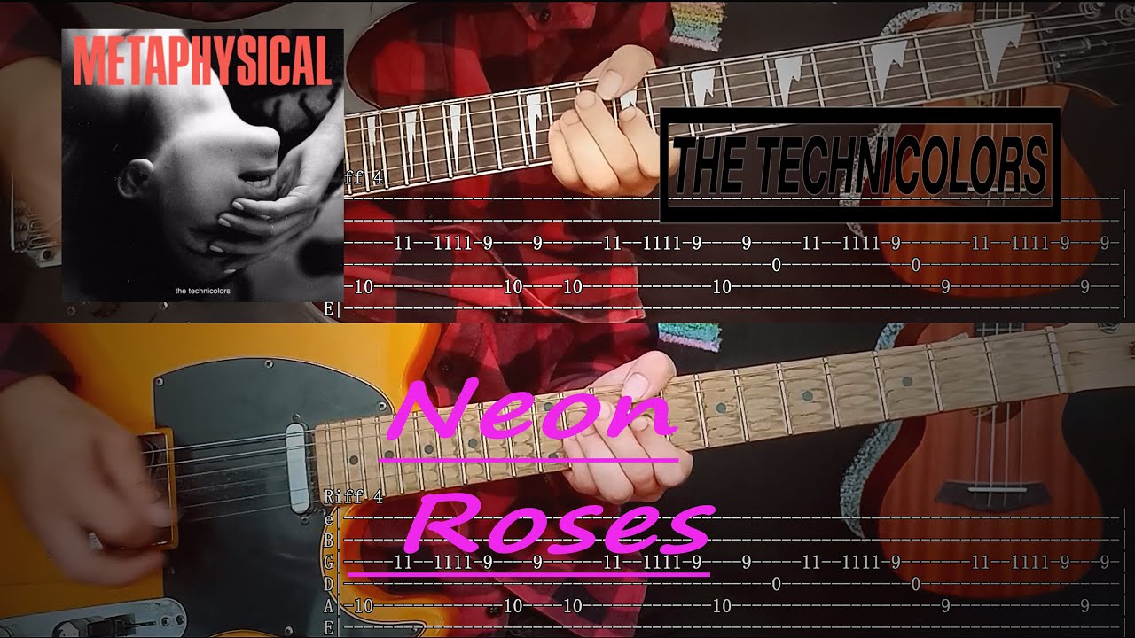 Neon Roses - The Technicolors (Tab Pdf Tutorial Cover)