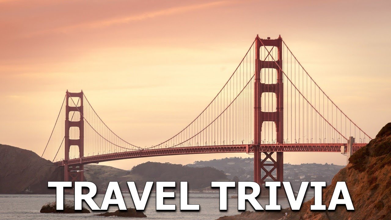 Travel Trivia Quiz- How Many Of These Vacation Attractions Have You Been To?