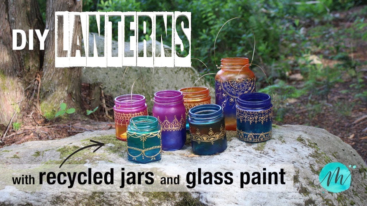 DIY Lanterns