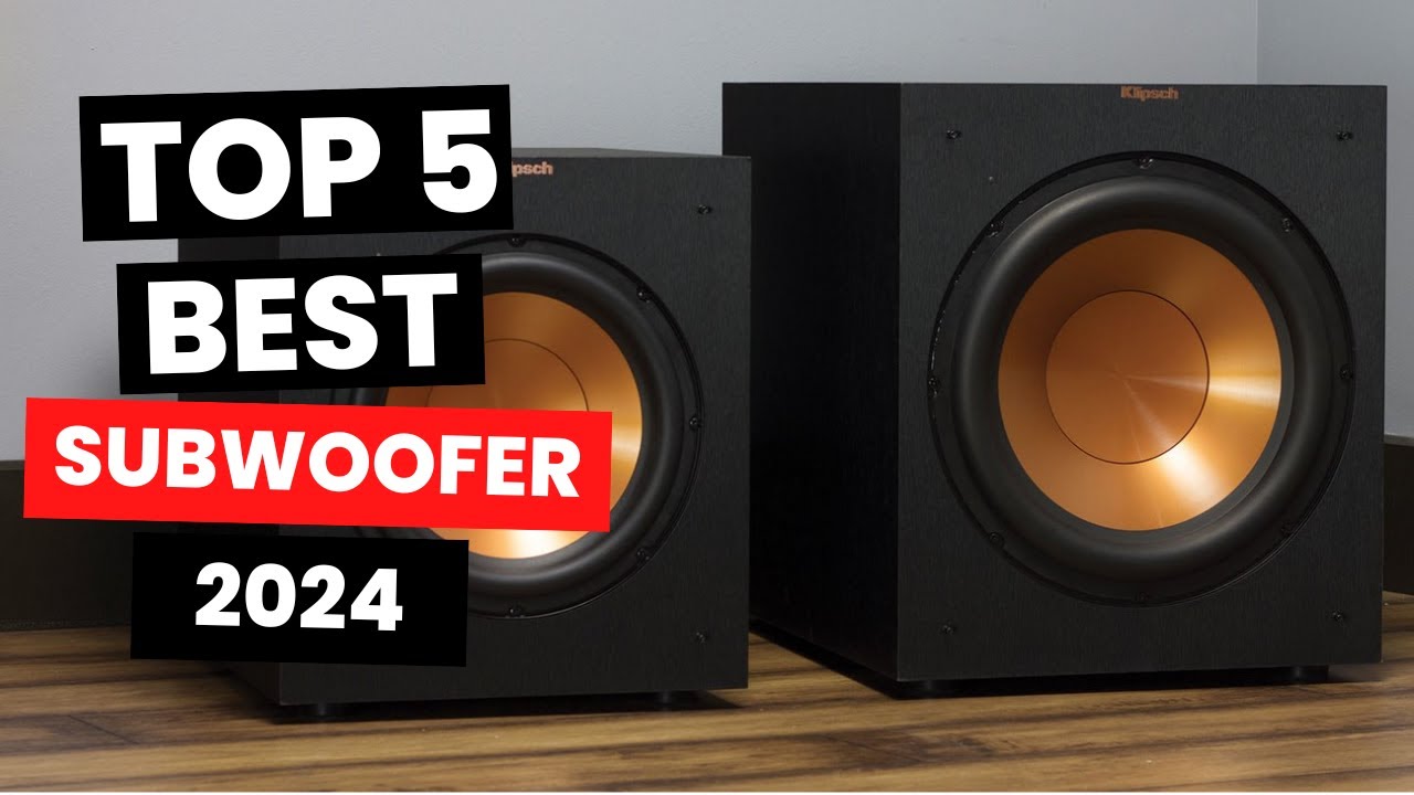 Top 5: Best Subwoofers [2024]