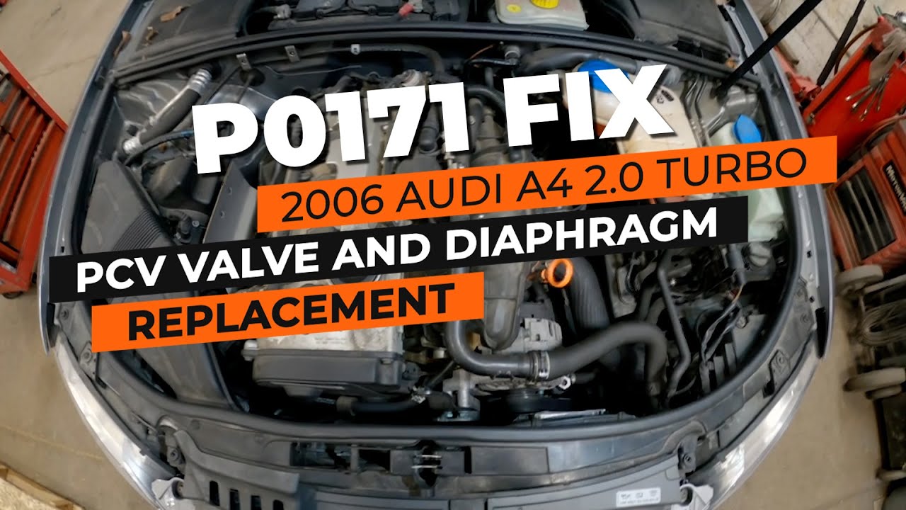 Замена клапана PCV и диафрагмы Audi A4 2006 года — проверьте код двигателя P0171