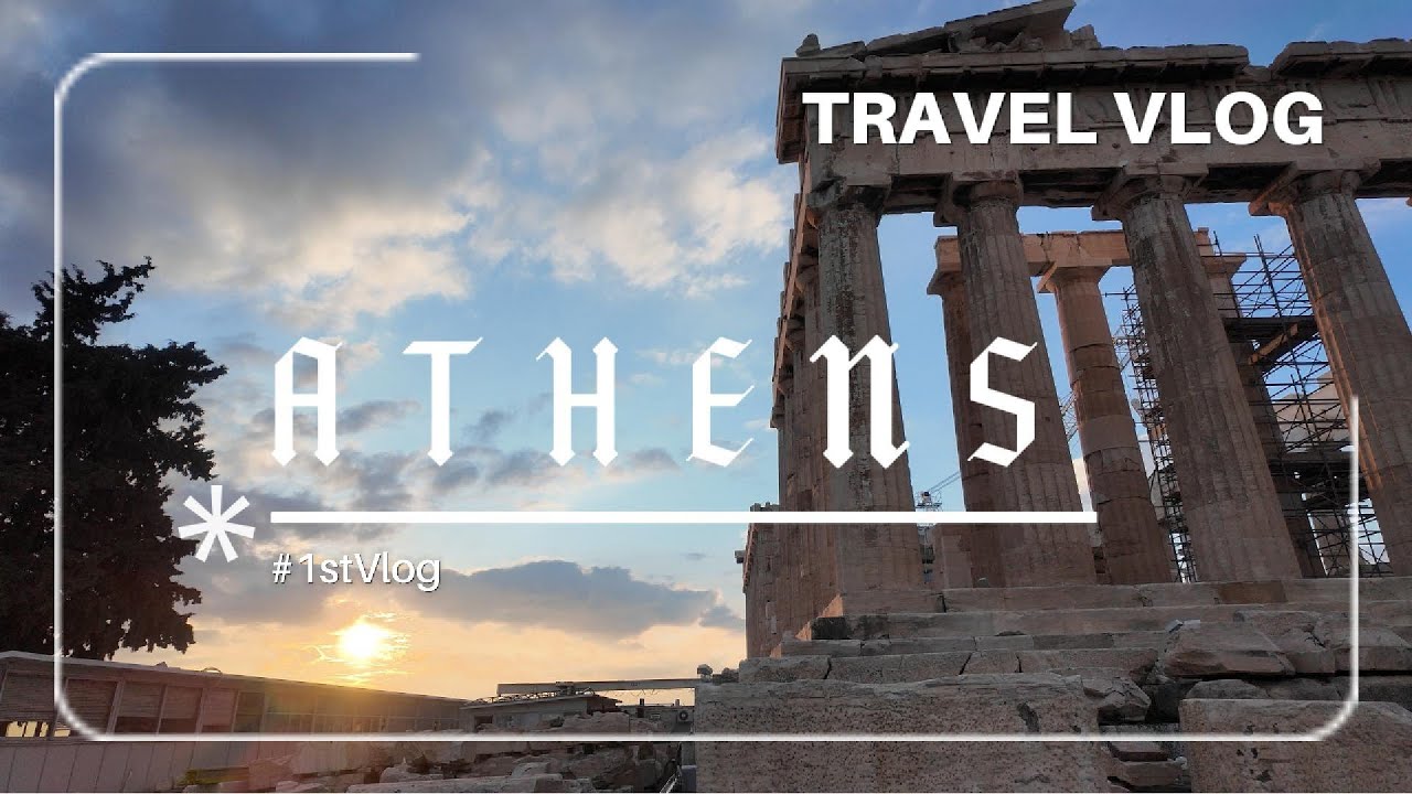 VLOG #ATHENS | LẦN ĐẦU TỚI ATHENS KHÔNG KỲ VỌNG...NHƯNG LẠI MÊ RÙI !