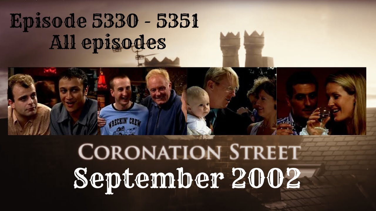 Coronation Street - September 2002