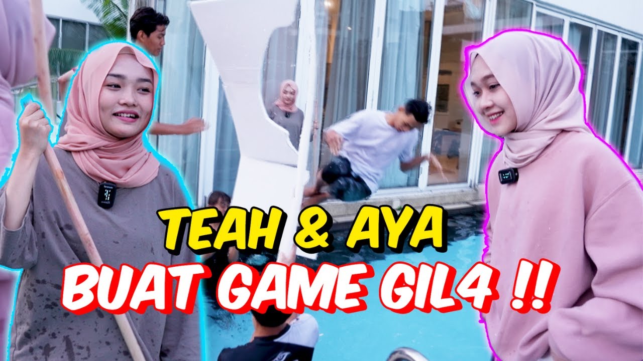 TEAH & AYA BUAT GAME GIL4 !!- KENA LOMPAT TANPA PECAH !