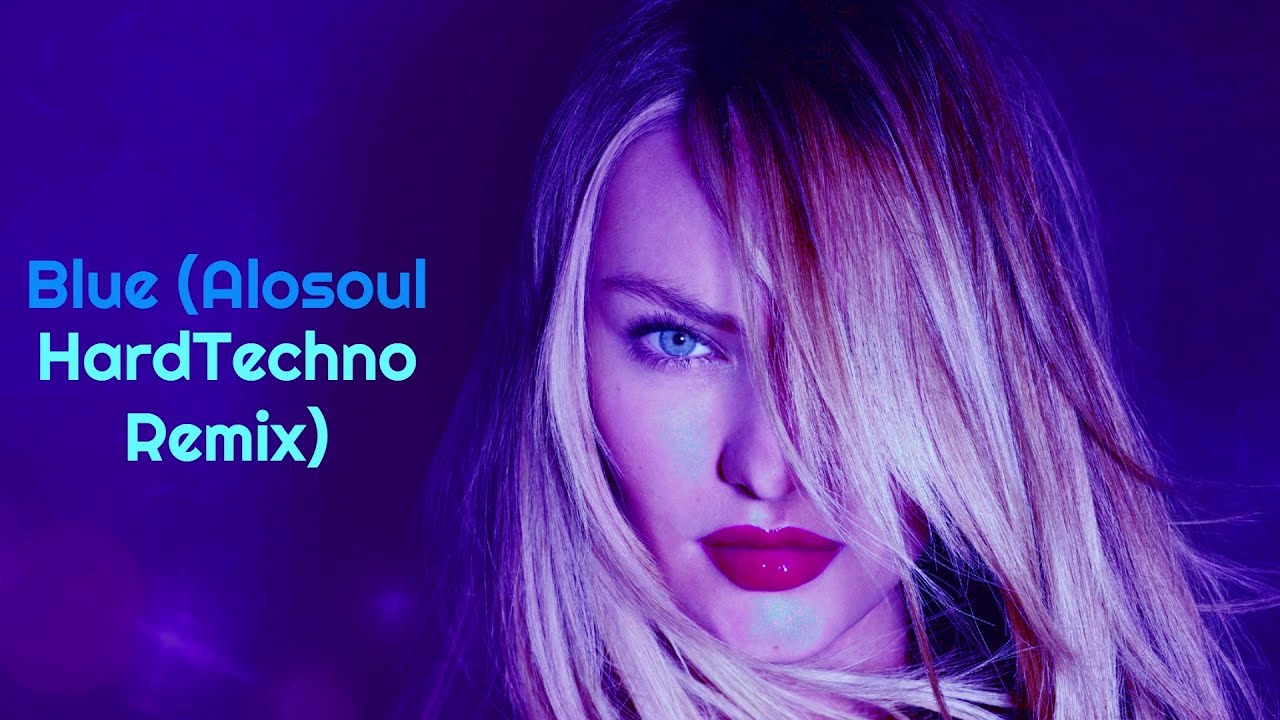 Eiffel 65 - Blue (Alosoul HardTechno Remix)
