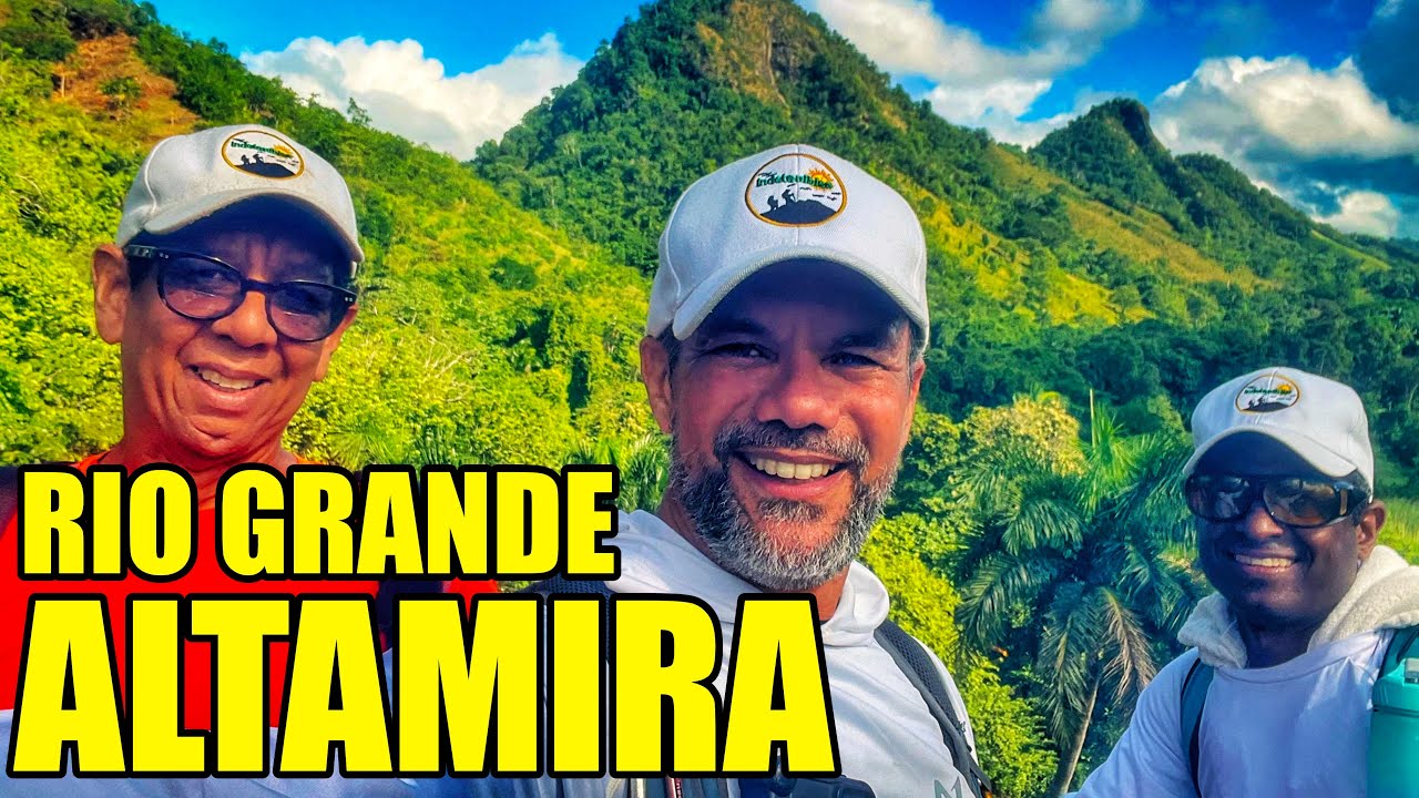 Río Grande en Altamira una ruta épica, llena de aventuras  y gente maravillosa