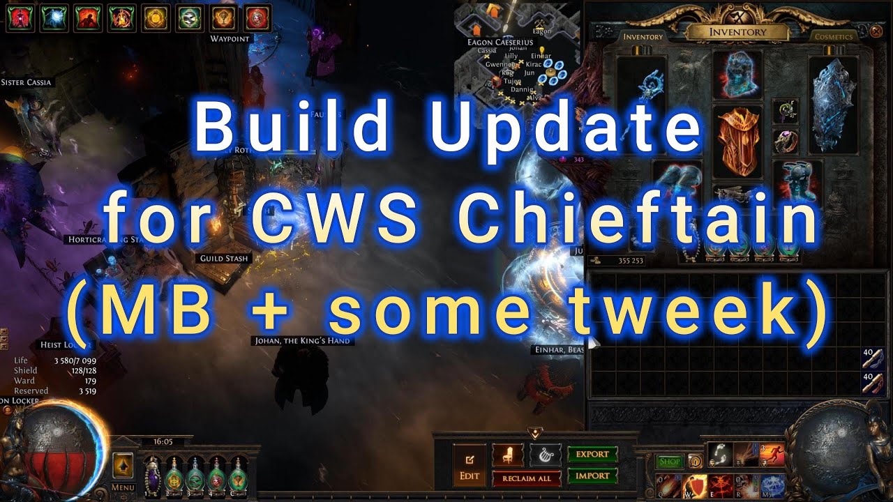 CWS Chieftain build Update. (PoE, 3.27)