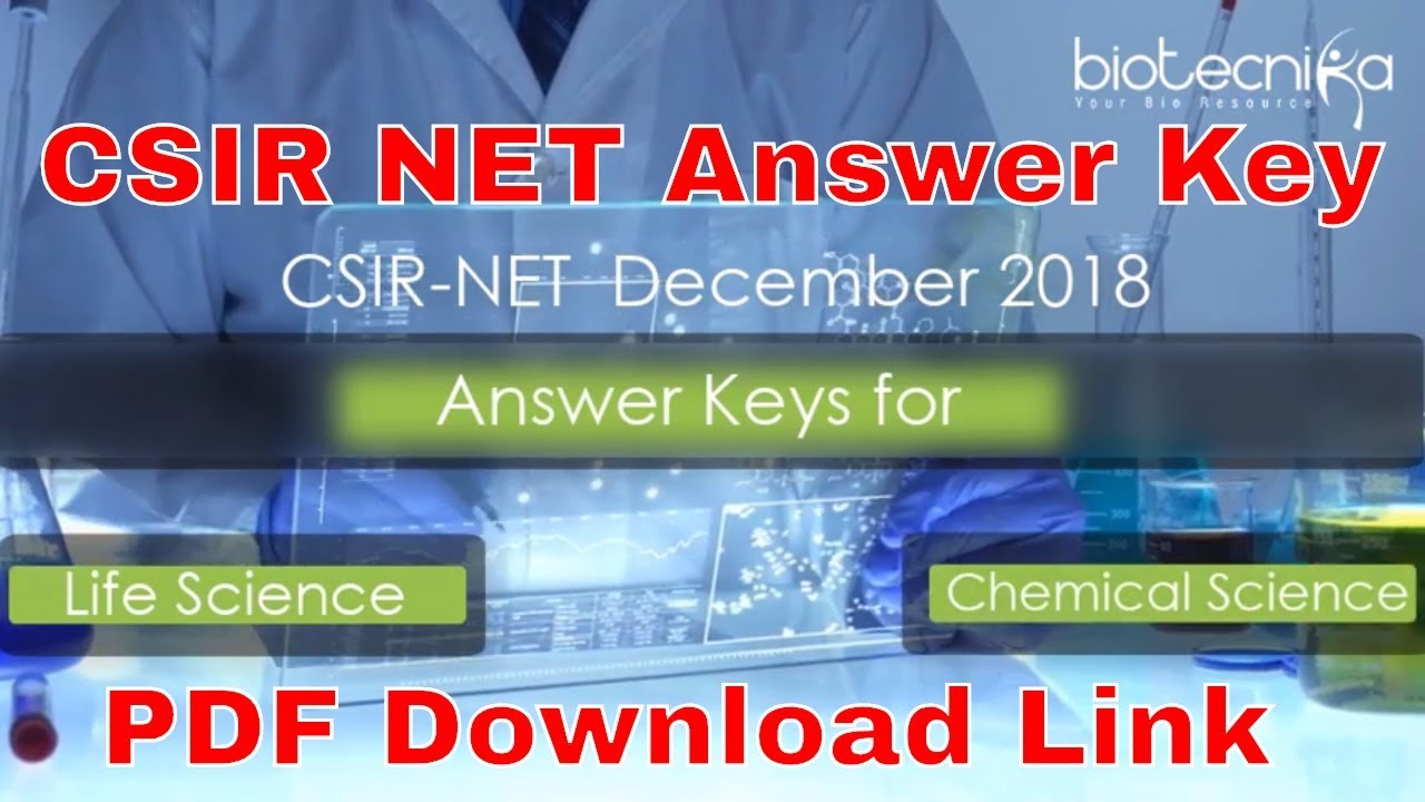 Download CSIR NET December 2018 Answer Keys
