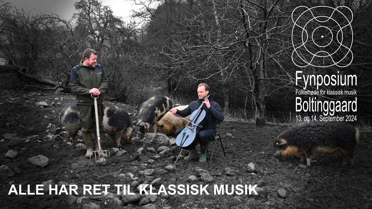 ALLE HAR RET TIL KLASSISK MUSIK #7 - FYNPOSIUM 2024