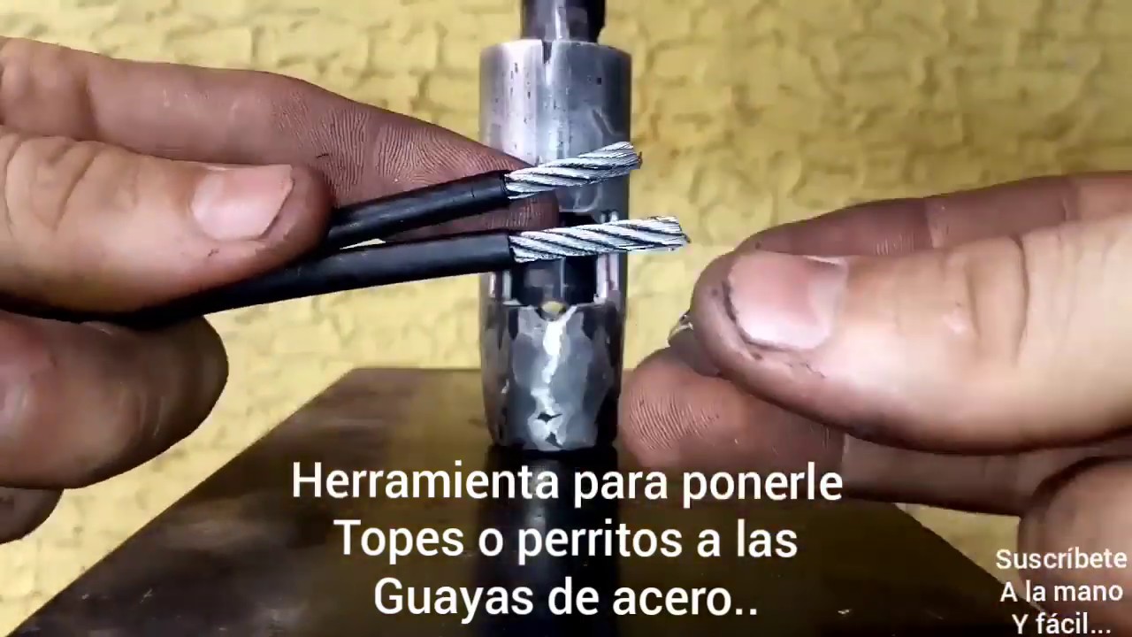 Herramienta para ponerle topes o perritos a la Guayas de acero
