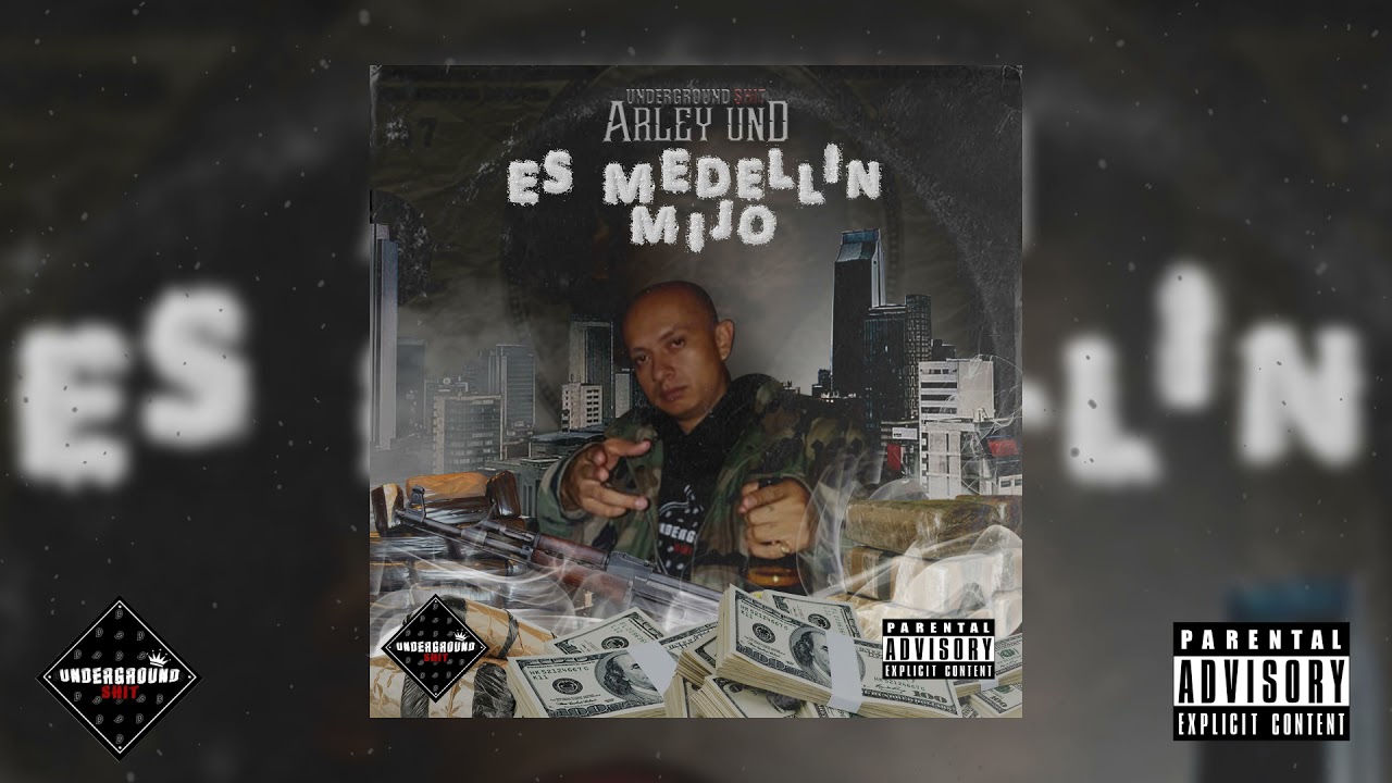 MEDELLIN MIJO -ARLEY UND