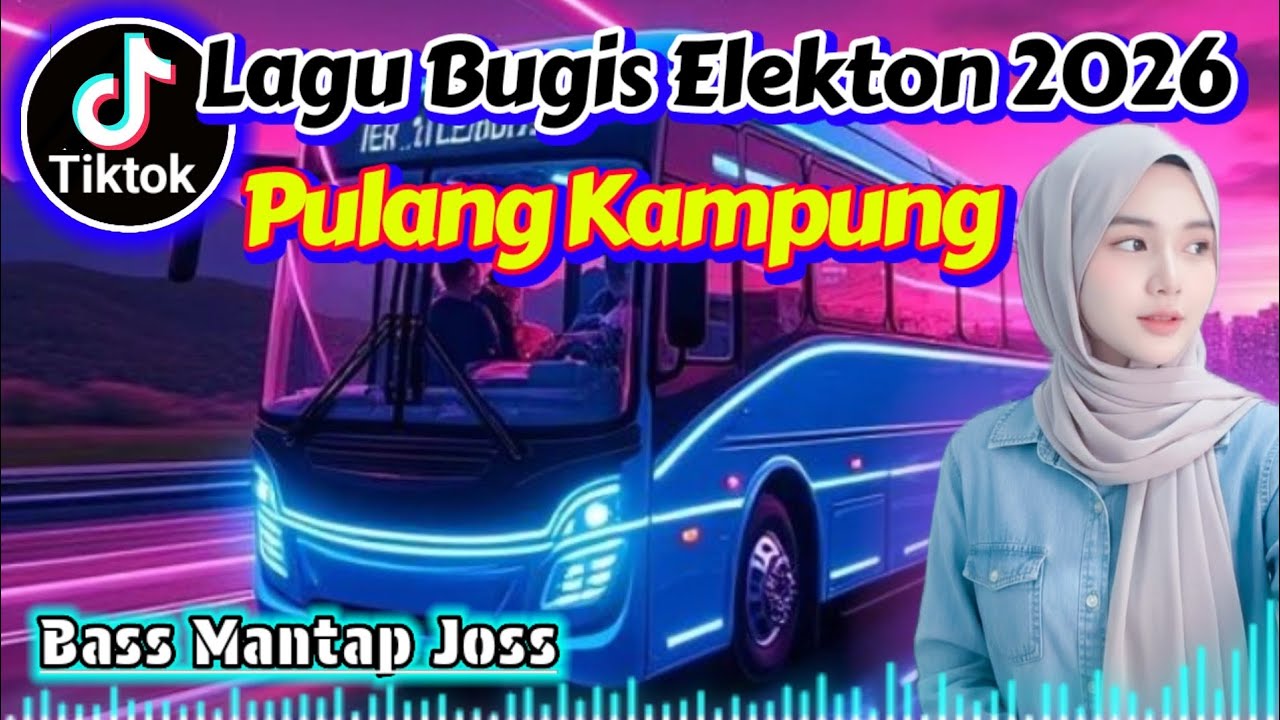 Lagu BUGIS ELEKTON ENAK BANGET COCOK SAAT PERJANAN MUDAK PULANG KAMPUNG