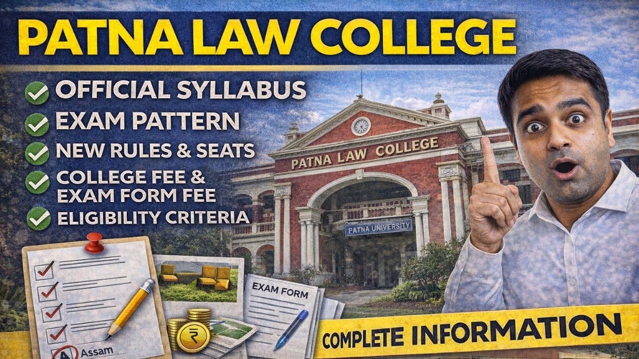 🎯 Patna Law College Admission 2026 | Exam Pattern + Fees + Eligibility