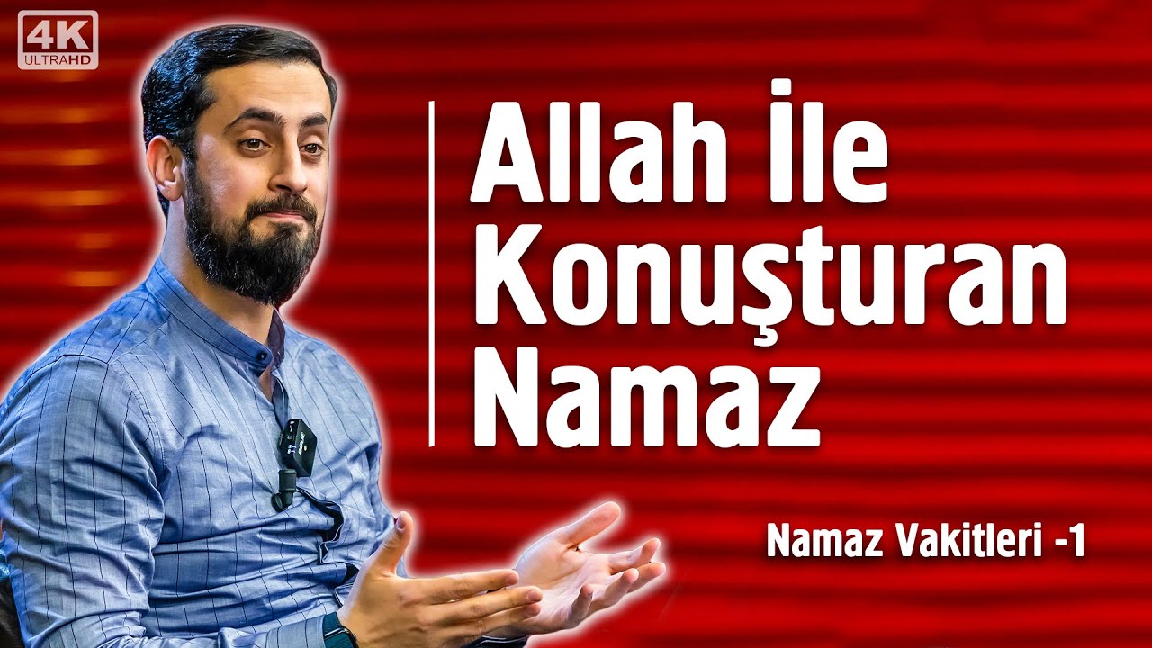 Allah İle Konuşturan Namaz - 9. Söz - Namaz Vakitleri 1 - Tesbih Tazim Şükür  @Mehmedyildiz