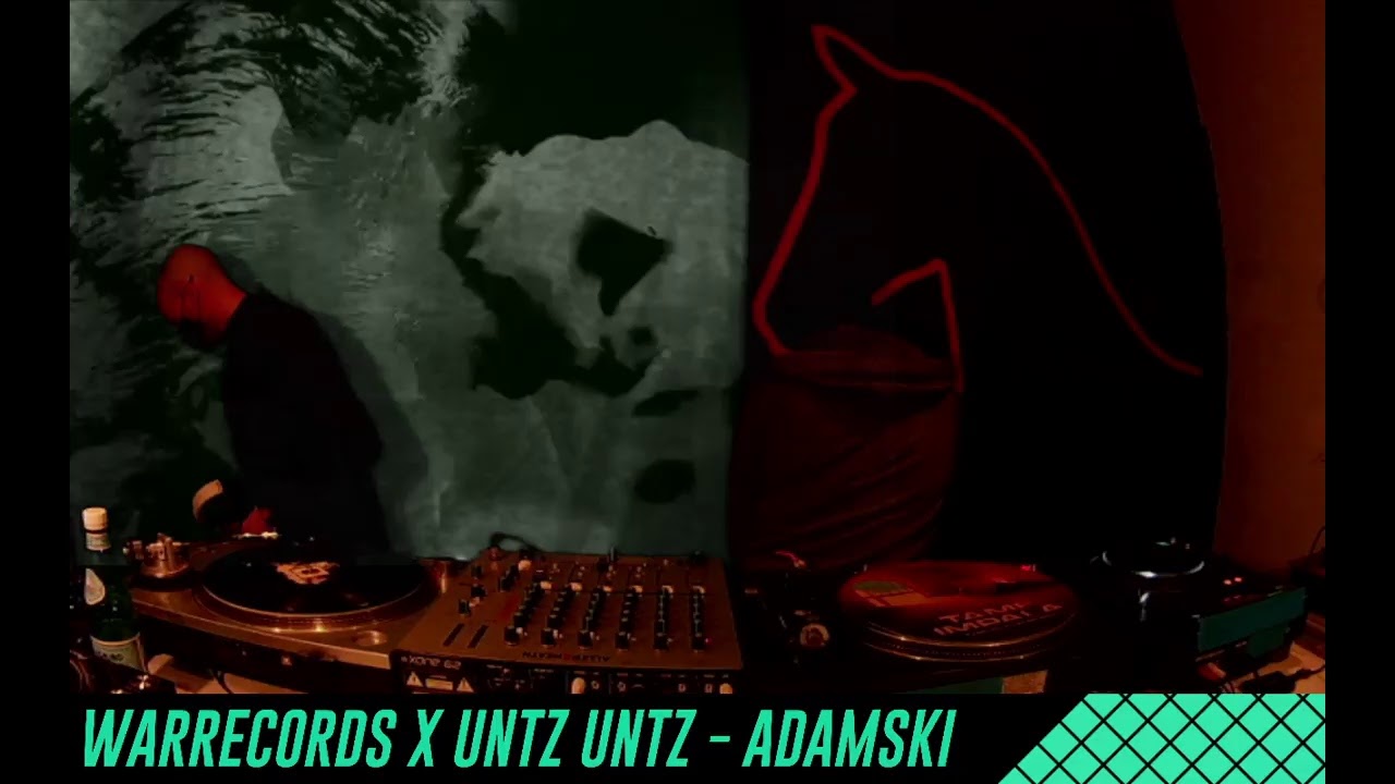 WARRECORDS X UNTZ UNTZ - ADAMSKI