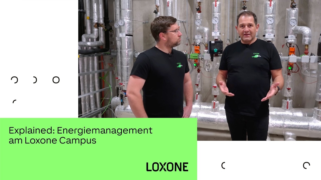Energiemanagement & Klimasteuerung am Loxone Campus | Loxone Explained [4k]