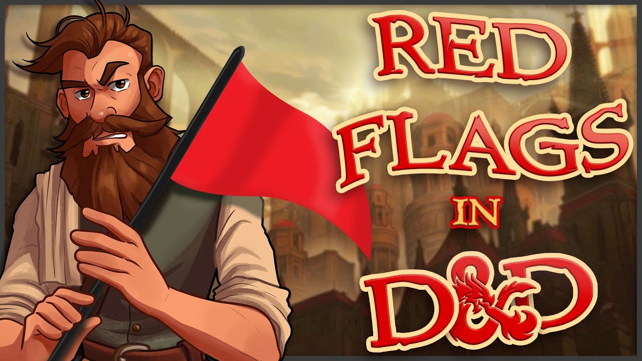 The WORST Session 0 Red Flags in D&D