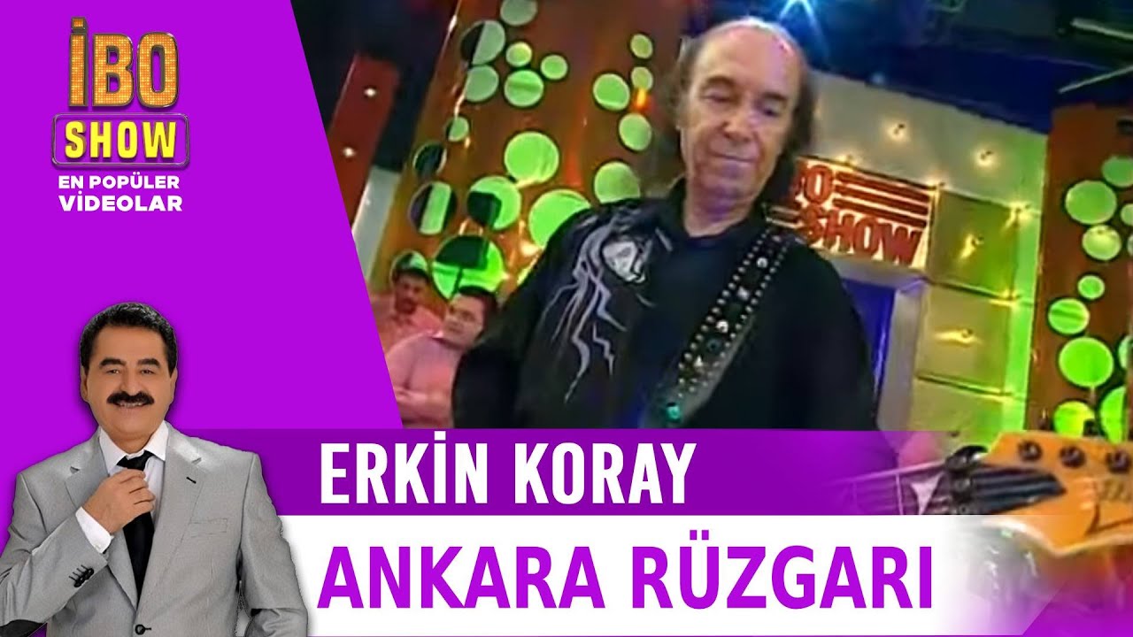 Ankara Rüzgarı & Estarabim - Erkin Koray - Canlı Performans