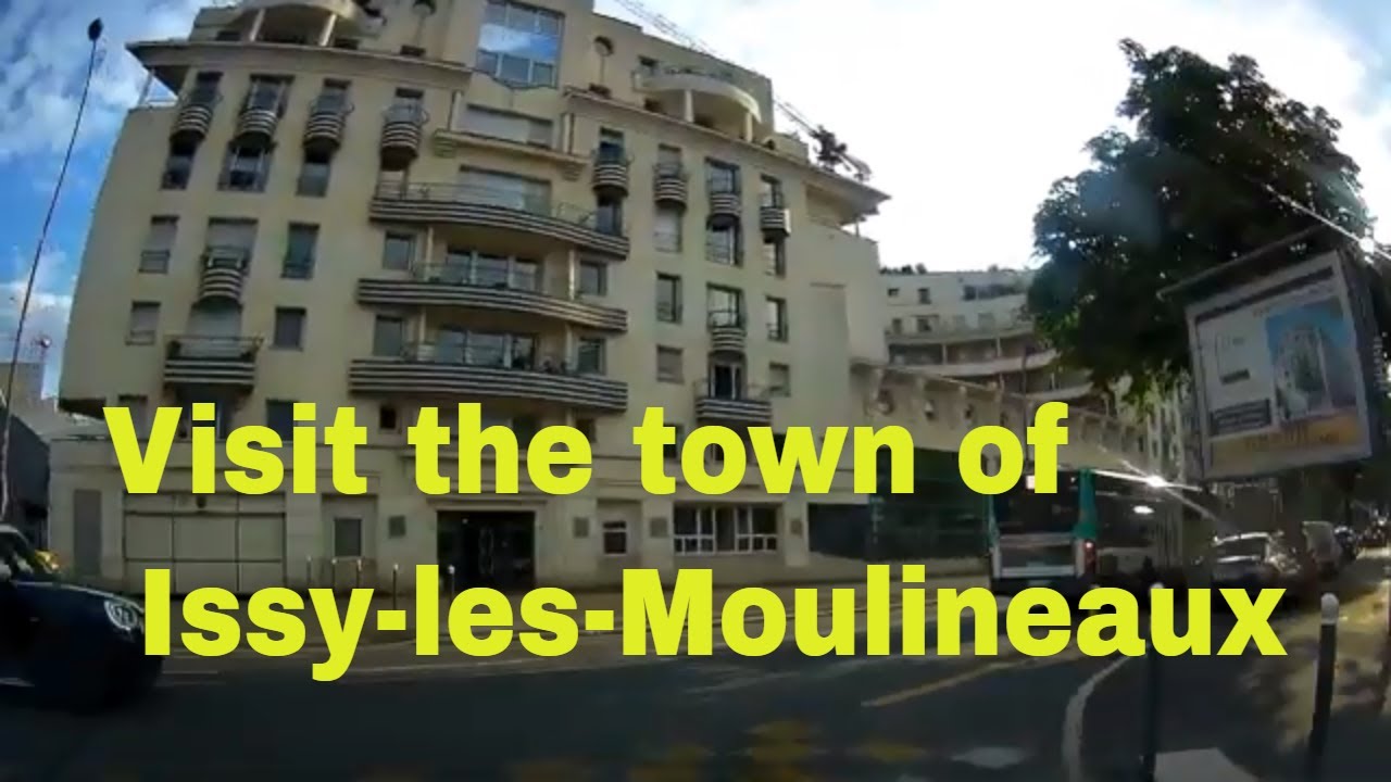 Visit the town of Issy-les-Moulineaux 4K- Driving- French region