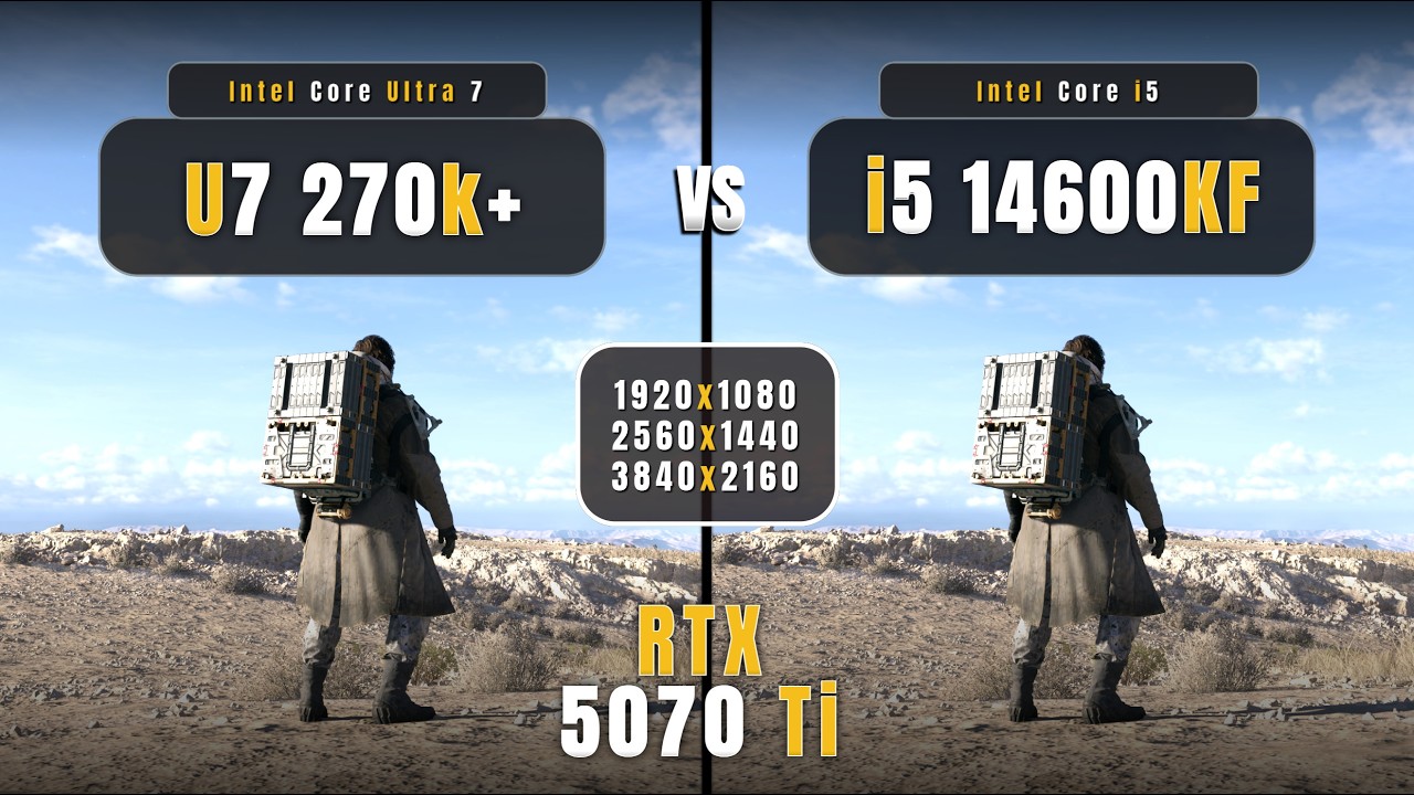 Ultra 7 270K Plus vs i5 14600KF: 1080p, 1440p, 4k | Ulitmate Upgradable Path? | RTX 5070 Ti