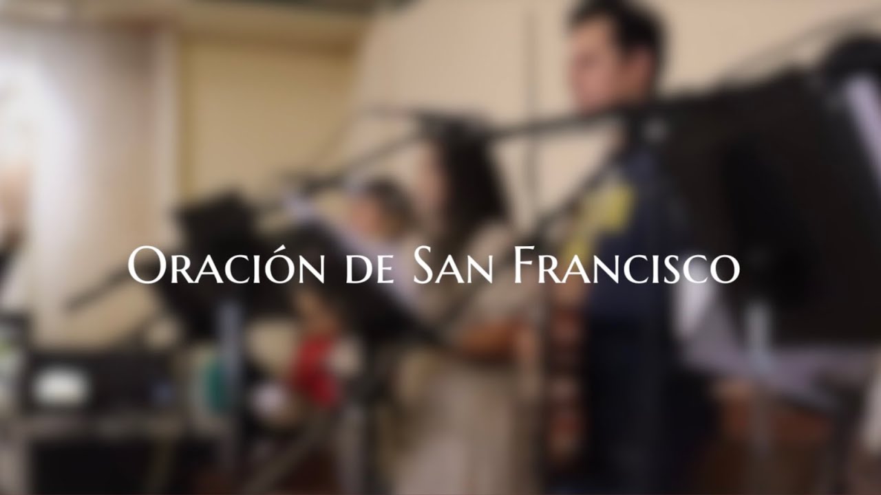 Oración de San Francisco (version de “CANTO CATOLICO”) - Letra