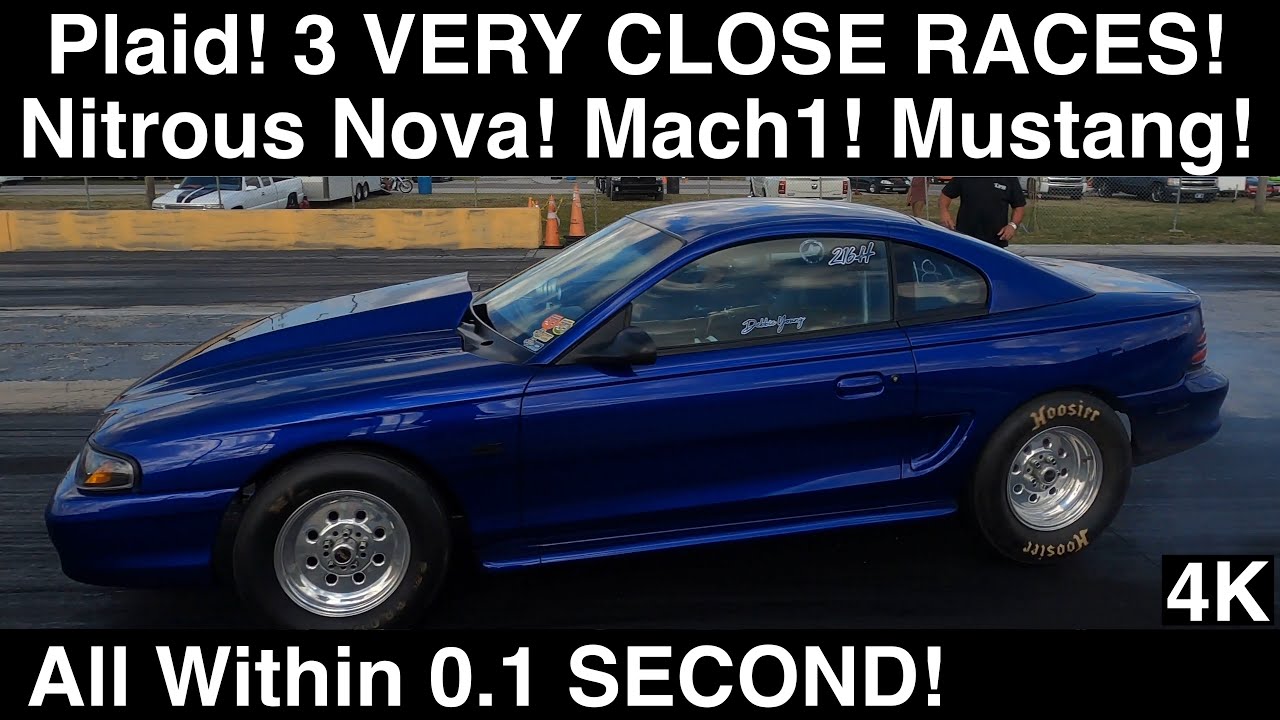 Tesla Plaid! 3 CLOSE Drag Races! All within a TENTH of a Second! Mustang! Nitrous Nova! 528ci Mach1!