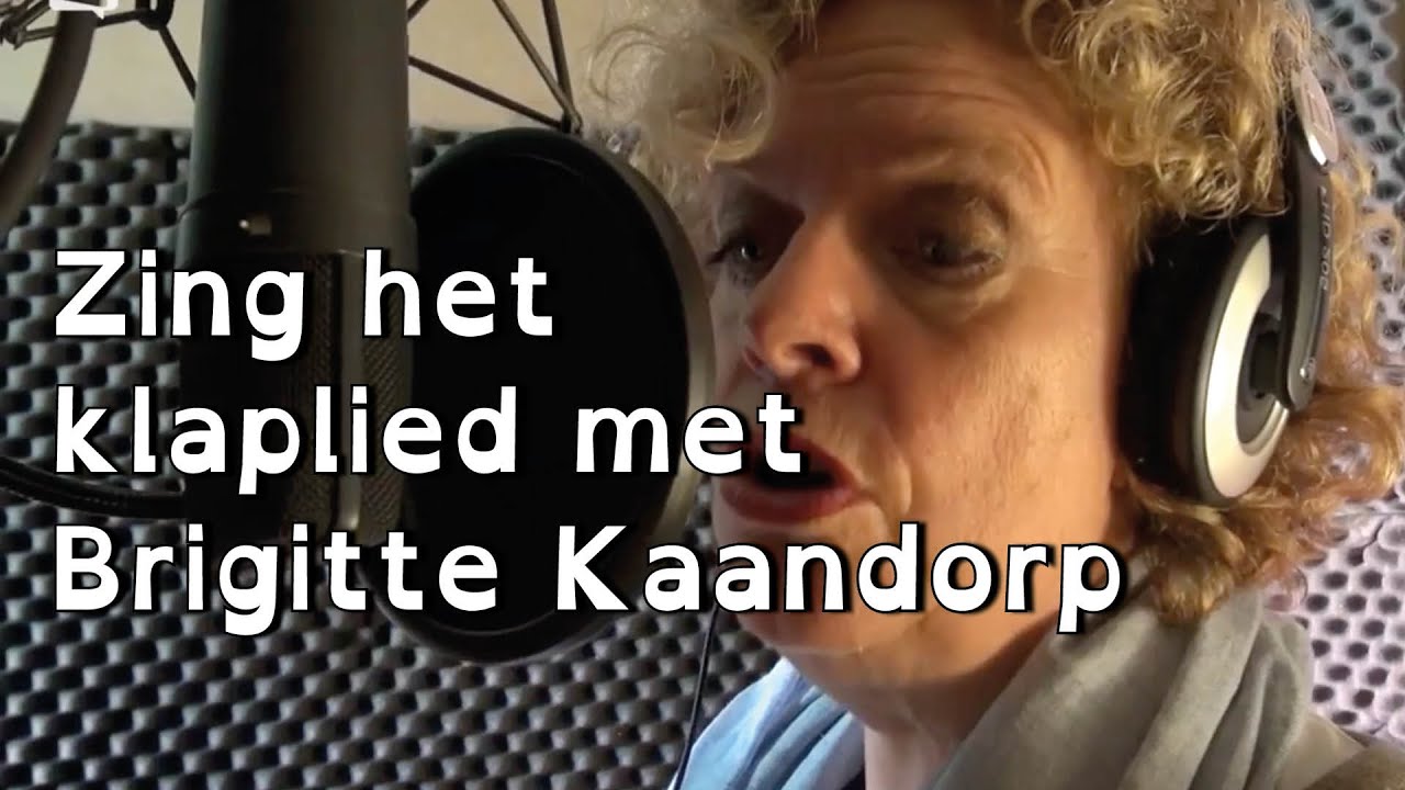 Zing mee met Brigitte Kaandorp | Het klaplied | De Liedjeskast