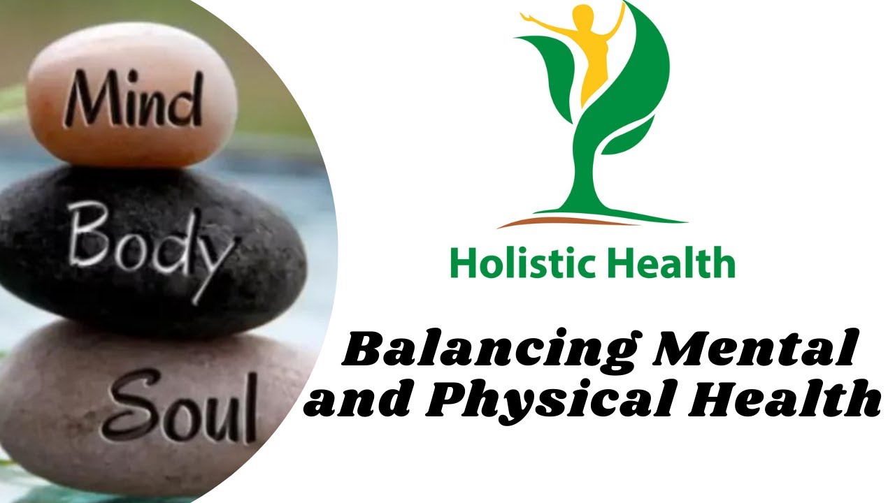 Embrace Holistic Wellness: Nurturing Your Mind and Body for a Balanced Life