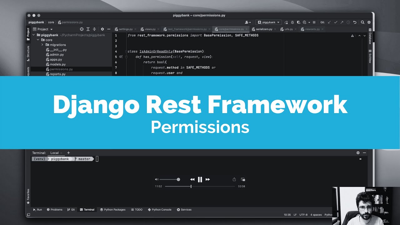 How to Use Django Rest Framework Permissions - DRF Tutorial - Part 7