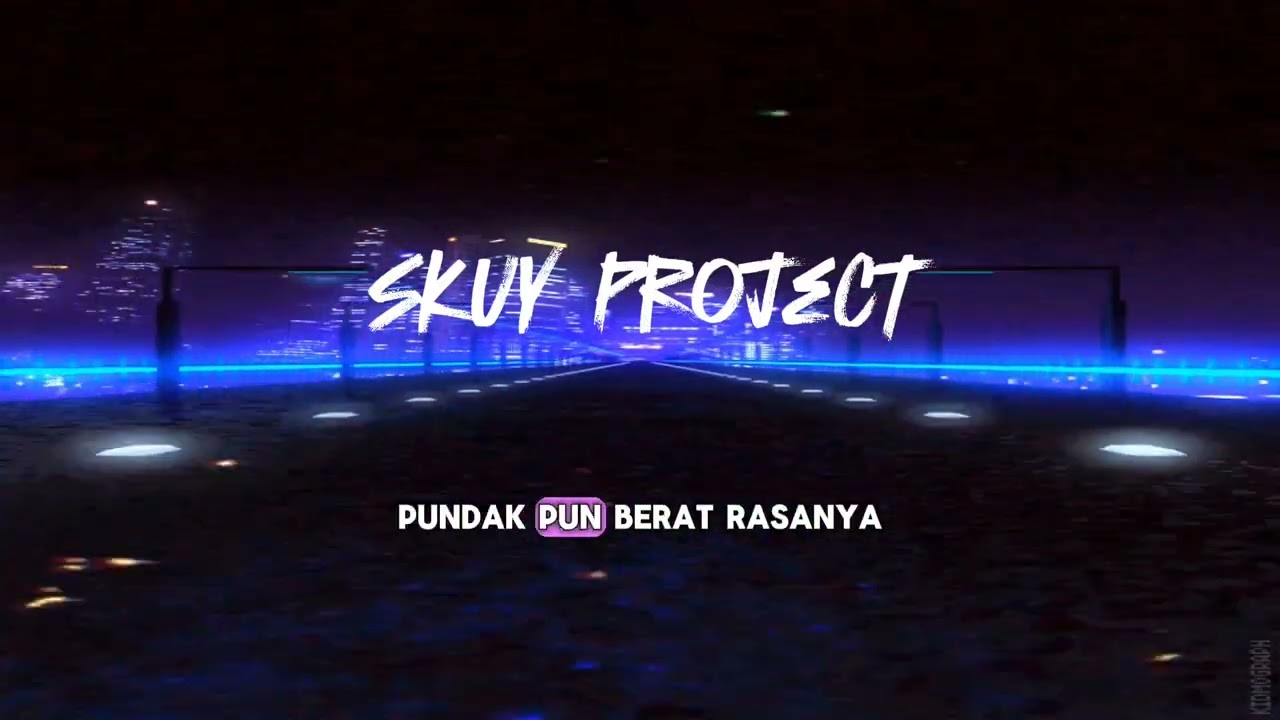 Skuy Project - Semua Akan Baik Saja