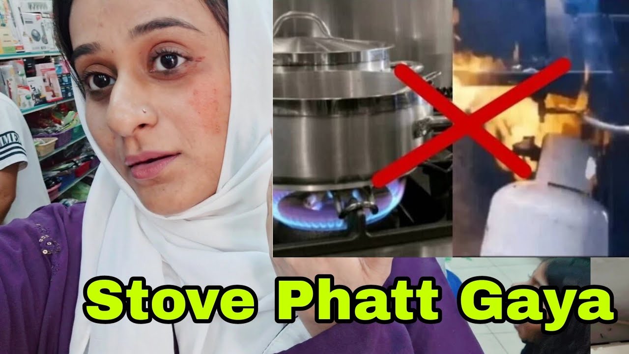 Allah ne Bacha Lia | Stove Phat Gaya | Daily Vloging Shuru Krdi Jae?