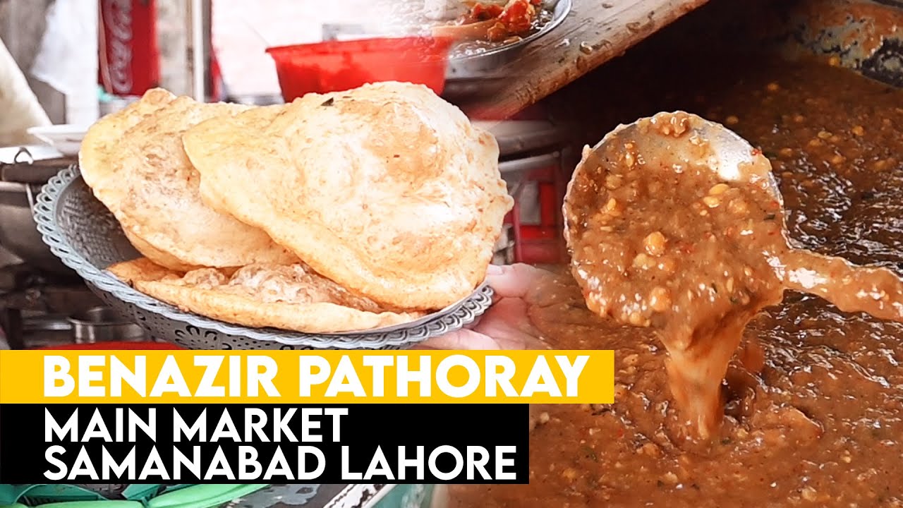 Benazir Pathoray Samanabad Lahore | Pathoray in Lahore | Desi Food