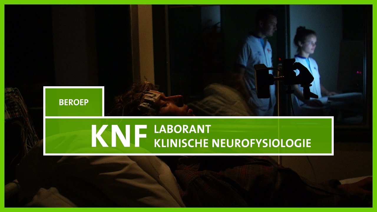 Werken in het ziekenhuis: Laborant Klinische Neurofysiologie - KNF