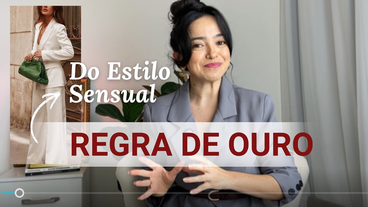 Como ter uma IMAGEM ELEGANTE e SENSUAL com 3 ESTRATÉGIAS SIMPLES (E evitar a vulgaridade)