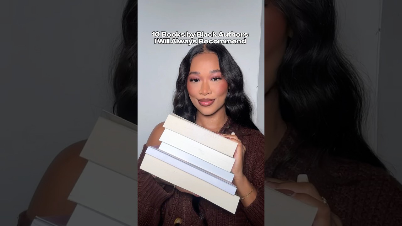 10 Books By Black Authors I Will Always Recommend 👏🏾 #bookrecommendations #blackauthors