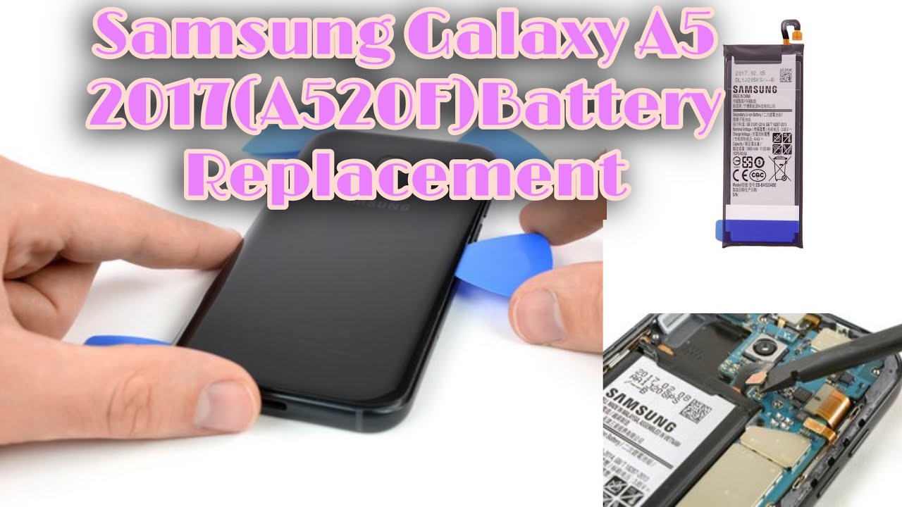 Samsung Galaxy A5 2017 Battery Replacement || Samsung A5 2017 Battery Replacement ||