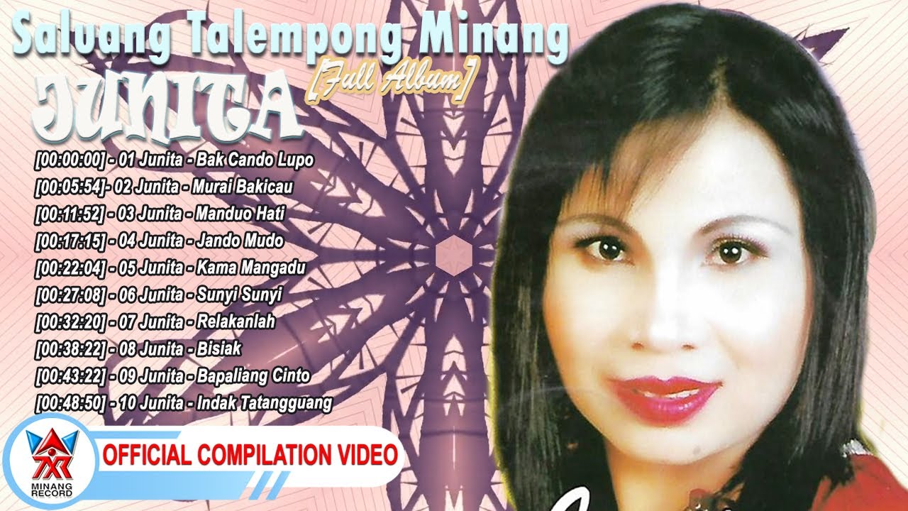 Junita - Saluang Talempong Minang [Full Album] [Official Compilation Video HD]