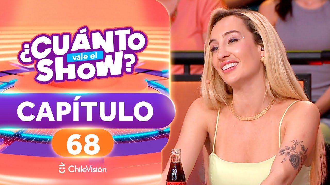 ¿CUÁNTO VALE EL SHOW? 🤩💵 CAPÍTULO 68