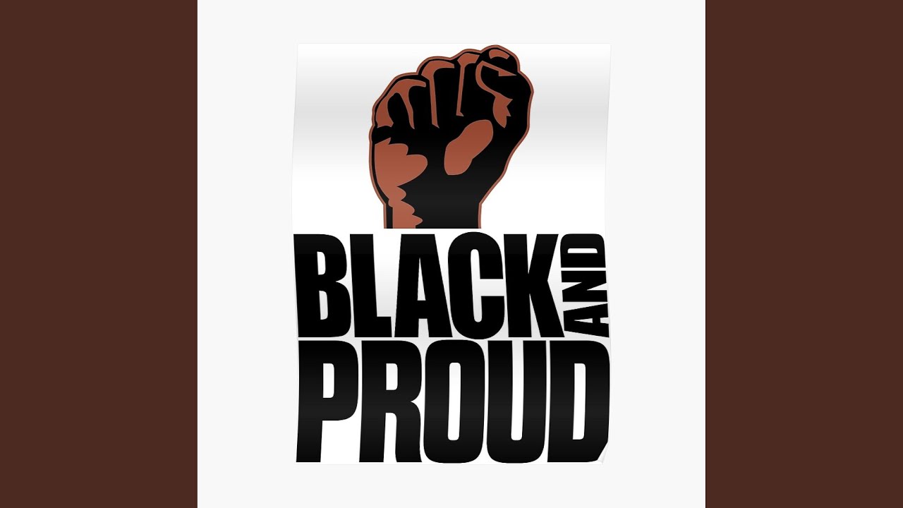 Black and Proud