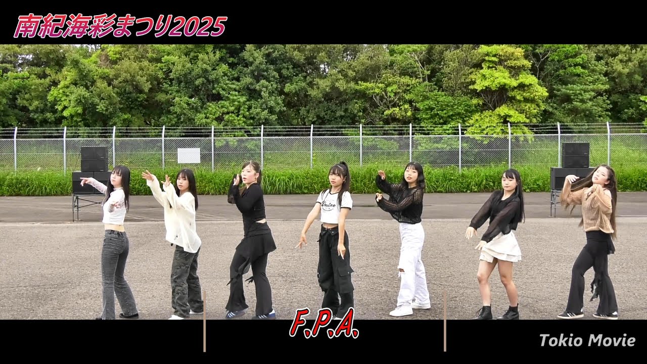 F. P .A .   　南紀 海彩まつり2025　メインステージ 　５月２５日