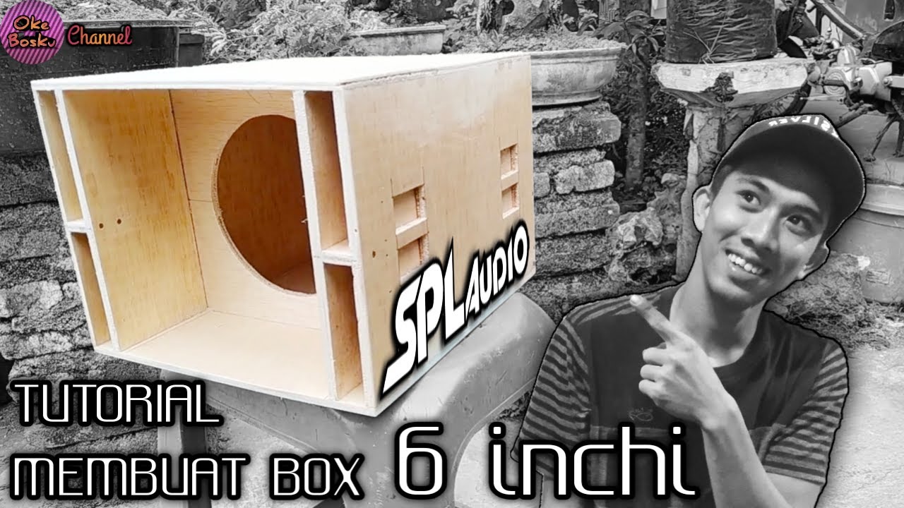 MEMBUAT BOX 6 INCHI SINGLE MODEL ...????